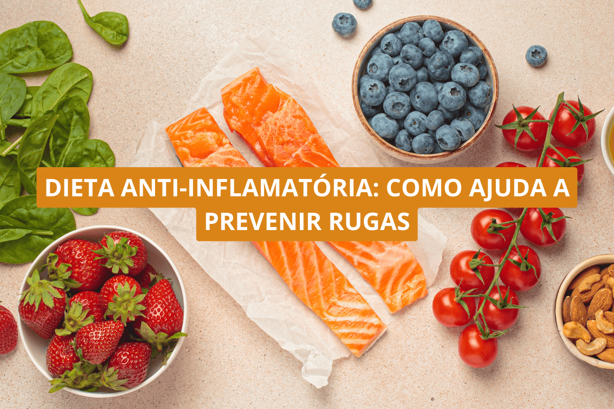 Dieta anti-inflamatória como ajuda a prevenir rugas