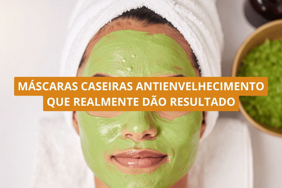 Máscaras caseiras antienvelhecimento que realmente dão resultado