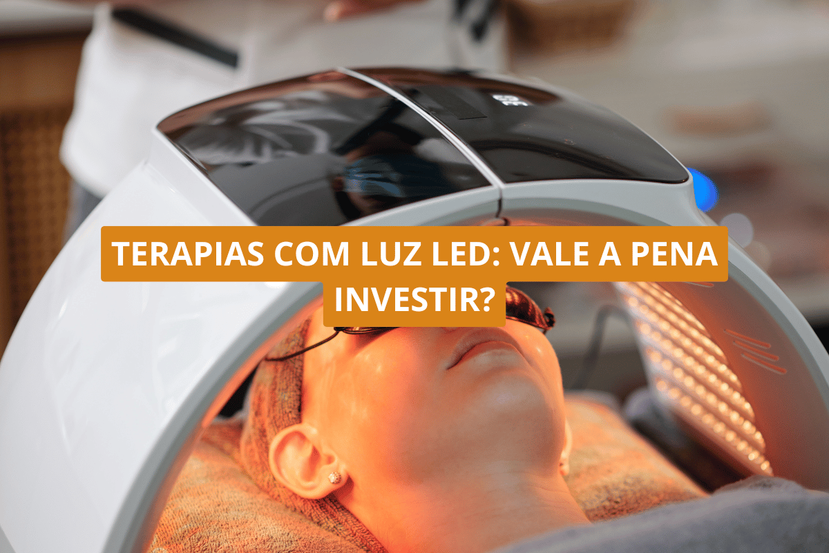 Terapias com luz LED_ vale a pena investir